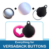 1.25 inch Button Parts, Everything For Versaback Buttons